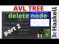 AVL tree deletion with haskell