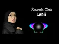 LESti - Keranda Cinta | Song Lyrics