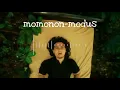 Momonon - modus lirik lagu