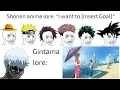 Download Lagu (Gotye Wokeuplikethis/Lore meme) Shonen anime lore VS Gintama lore