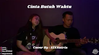 Download Cinta Butuh Waktu - Vierratale (Cover By : ElXSatria) - With Lyrics MP3