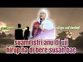 Download Lagu Kisah rumah tangga, anu di bere ujian kasusahan | Abuya Uci Turtusi | Cahaya Nasihat Cilongok