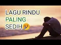 Download Lagu Lagu PNG Rindu Paling Sedih😰