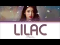 IU LILAC Lyrics (아이유 라일락 가사)  (Color Coded Lyrics)