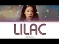 Download Lagu IU LILAC Lyrics (아이유 라일락 가사)  (Color Coded Lyrics)