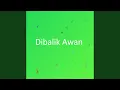 Download Lagu Dibalik Awan