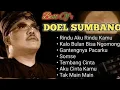 Lagu DOEL SUMBANG BEST ALBUM • KALO BULAN BISA NGOMONG • SOMSE