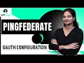 Ping Federate Oauth Configuration Ping Federate Online Training Ping Federate Tutorial UppTalk