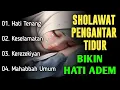 Lagu Rezeki Lancar ! Sholawat Merdu Pengantar Tidur Syahdu