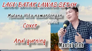 mulana hita namardongan cover arul gurning 