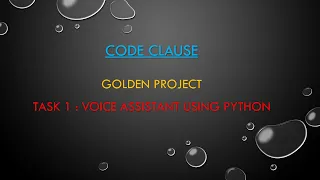 codeclause Internship Golden project Task 1 Voice assistant using python
