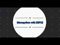 Micropython in ESP32 using Thonny python