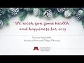 Happy Holidays from the University of Minnesota College of Pharmacy 2018