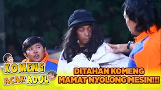 basah dah lu nyamar jadi pemulung ternyata mamat maling mesin kompa komeng acak adul