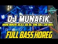 Lagu DJ MUNAFIK Qasidah ( Orang Munafik Selalu Ada Dia Yang Suka Cari Muka ) FULL BASS HOREG