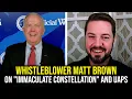 Whistleblower Matt Brown on Immaculate Constellation and UAPs
