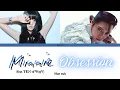 MINNIE-Obsession (feat. TEN of WayV) magyarul/HUN sub (Color Coded Lyrics)