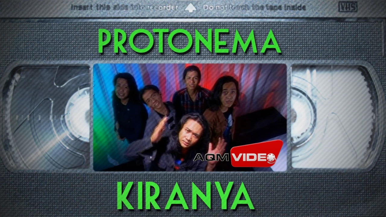 Protonema - Kiranya | Official Video