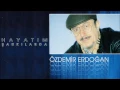 Aç Kapıyı Gir İçeri - Özdemir Erdoğan