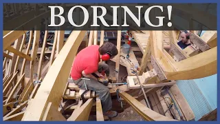 Acorn to Arabella – Journey of a Wooden Boat – Episode 86: Boring!