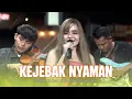 Lagu KEJEBAK NYAMAN - COVER MIKA TRI DMD X RINGKANG MUSIKA | LIVE PERFOM JAGAWALUNGAN