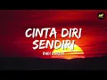 Budi Doremi - Cinta Diri Sendiri (Lirik Lagu) ~ Yang bisa membuatmu menangis Bukan tersenyum