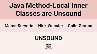 UNSOUND24 Java Method-Local Inner Classes are Unsound