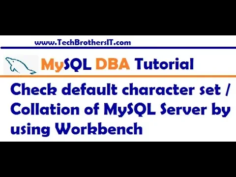 Download MP3 MySQL Workbench Tutorial - Check default character set  Collation of MySQL Server by using Workbench