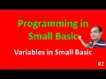 Class 6 small basic Variables in Small Basic Write in Small Basic WriteLine in small basic