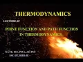 POINT FUNCTION AND PATH FUNCTION IN THERMODYNAMICS