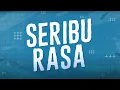 Download Lagu SERIBU RASA - GMS Live - [Animated Lyric]