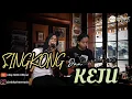 Lagu SINGKONG \u0026 KEJU - BILL \u0026 BROD || Cover Geseng Shee Music