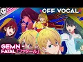 Download Lagu Fatal (ファタール) by GEMN【off vocal】| Oshi no Ko Season 2 Anime Version OP