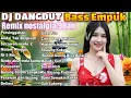 DJ DANGDUT NOSTALGIA 80,90AN 🎧 Bikin Adem Suasana Santai Full Senyum  VOL 50