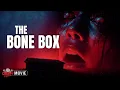 Lagu THE BONE BOX |🍿| HD PARANORMAL HORROR MOVIE | FULL SCARY FILM | CREEPY POPCORN