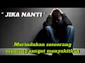 Lagu JIKA NANTI | Lagu yang bikin mewek jika kamu mengalaminya