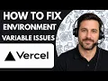 How to Fix Vercel Environment Variable Issues Full Guide 2026