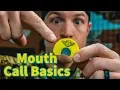 How to use a TURKEY Mouth call - THE BASICS
