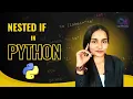 Day 25 Nested if Statement in Python for Machine Learning Data Science Analytics