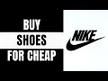 HOW TO BUY NIKE SHOES CHEAP ONLINE 2025 FULL GUIDE