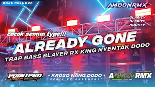 Download DJ BASS BLAYER RX KING • ALREADY GONE • POINT PRODUCTION X AMBONRMX • MP3