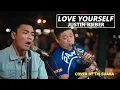 LOVE YOURSELF - JUSTIN BIEBER (LIRIK) LIVE AKUSTIK COVER BY TRI SUAKA FT ARIE SAXMAN