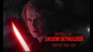 Downfall of Anakin Skywalker - Perfect Girl Edit