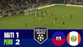 haiti vs peru 1 2 2026 international friendly match highlights
