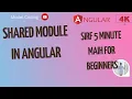 shared module in angular shared module in angular in hindi