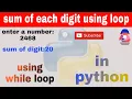 using loop in python to count sum of all digit of a number