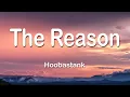 Lagu Hoobastank - The Reason 1 Hour (Lyrics)