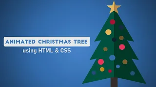 Animated Christmas Tree using HTML CSS