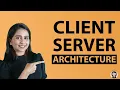 Client Server Architecture System Design Tutorials Part 3 2020