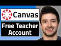 How to Create a Free Canvas LMS Teacher Account Beginner Step-by-Step Tutorial